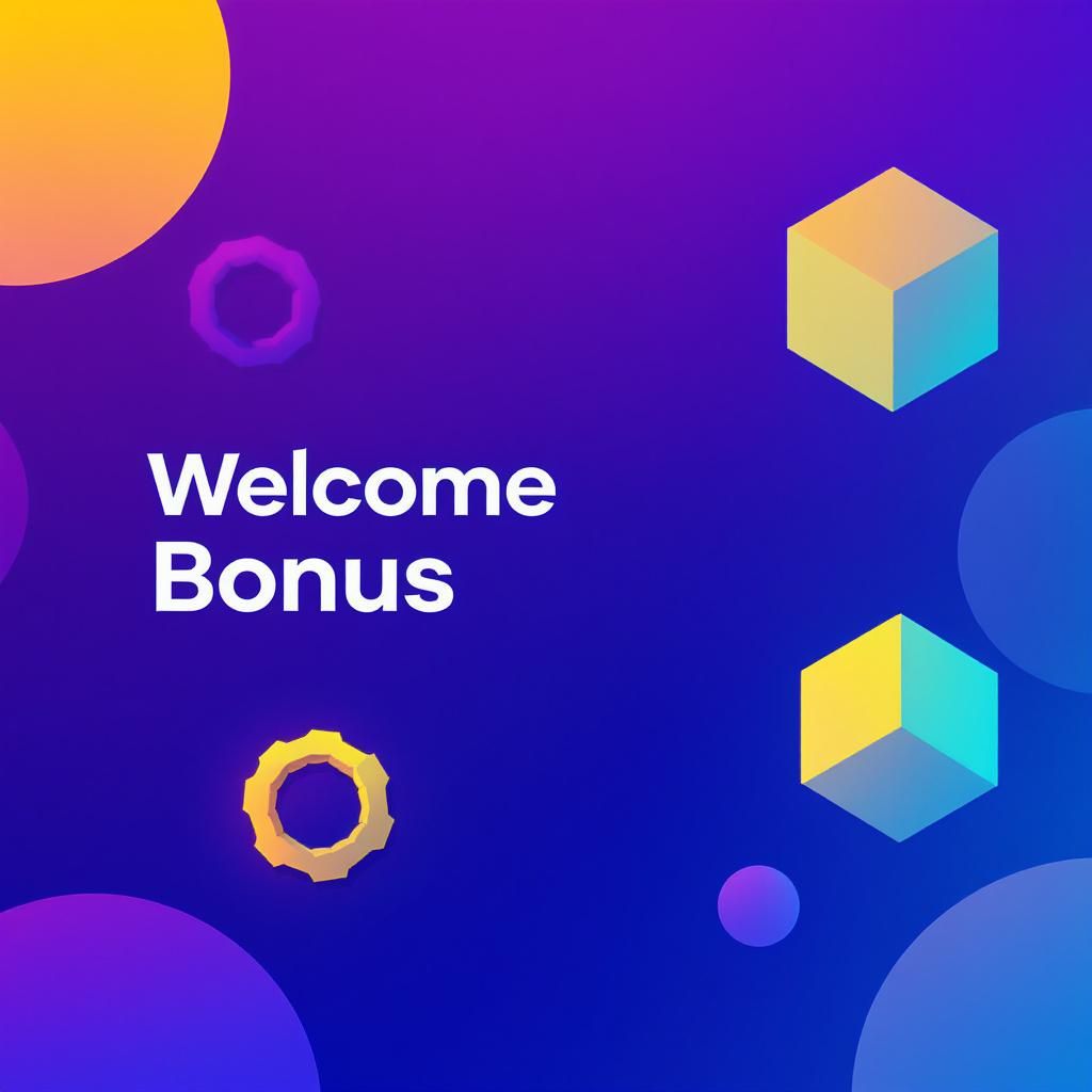 Welcome Bonus Welcome Bonus